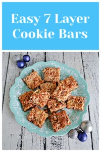 Pin Image: Text title, a plate of 7 Layer Cookie Bars.