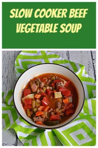 Pin Image: Text, A bowl of beef vegetable soup