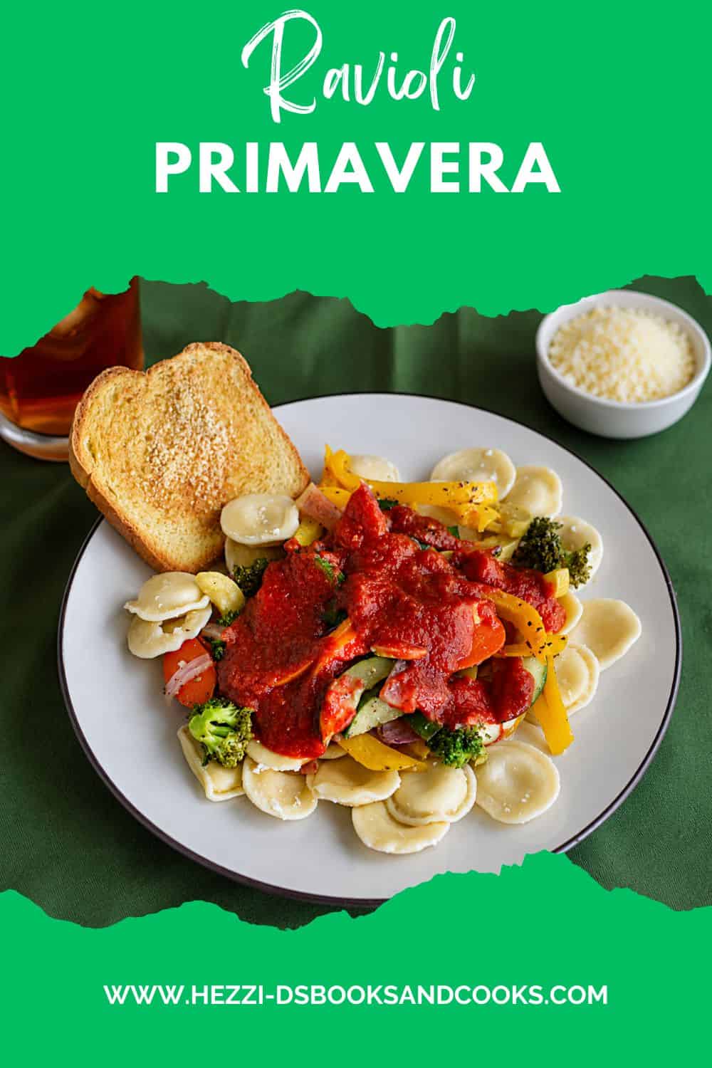 Pin Image: Title, A plate of ravioli and vegetables with sauce and a piece of garlic bread, a bowl of parmesan cheese and a glass of iced tea behind the plate.