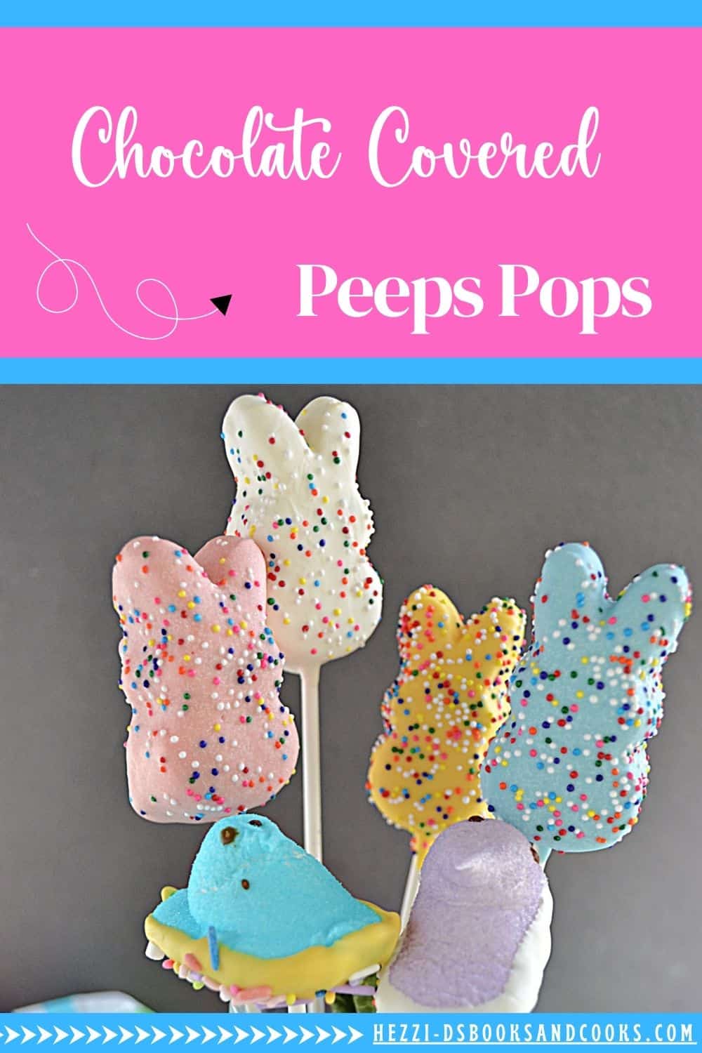 Pin Image: Title, chocolate covered peeps in pastel colors.