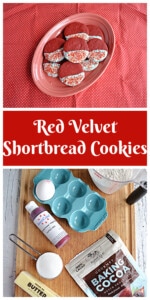 Pin Image: A plate of red velvet shortbread cookies dipped in white chocolate with beads on the plate, text title, a cutting board with all the ingredients on it.