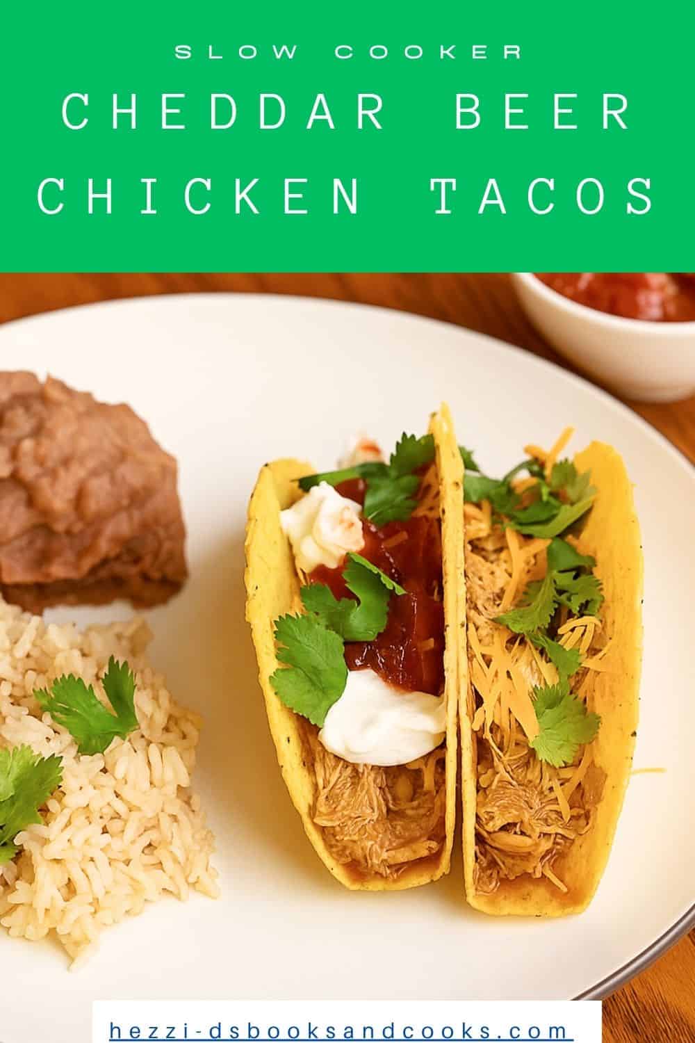 Pin Image: Title, A plate with two tacos, a scoop of rice, a scoop of beans, and a bowl of salsa in the background.