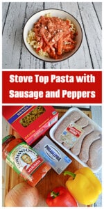 Pin Image: A bowl of pasta with sausage on top, title, a cutting board with a pack of sausage, peppers, a jar of sauce, a box of pasta, and an onion.