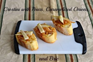 Crostini with Caramelized onions, pears, and Brie