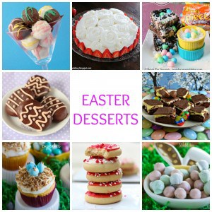 17 Amazing Easter desserts that your family and friends will love!