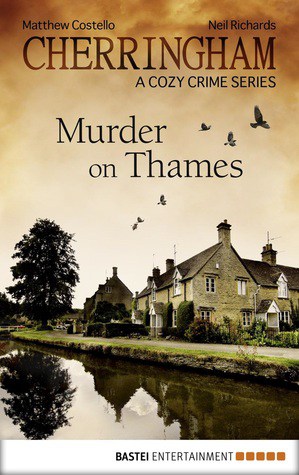 Murder on Thames:  A cozy mystery | Hezzi-D's Books and Cooks