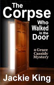 The Corpse Who Walked in the Door