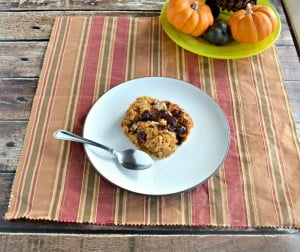 Baked Pumpkin Oatmeal with Craisins and Walnuts is the perfect cold weatherbreakfast.