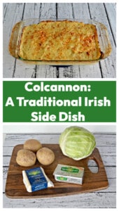 Pin Image: A dish of Colcannon, text title, a cutting board with ingredients on it.