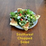 Southwest Chopped Salad Recipe with Jalapeno and Aged Cheddar Quesadillas and Mexi-Ranch Dressing