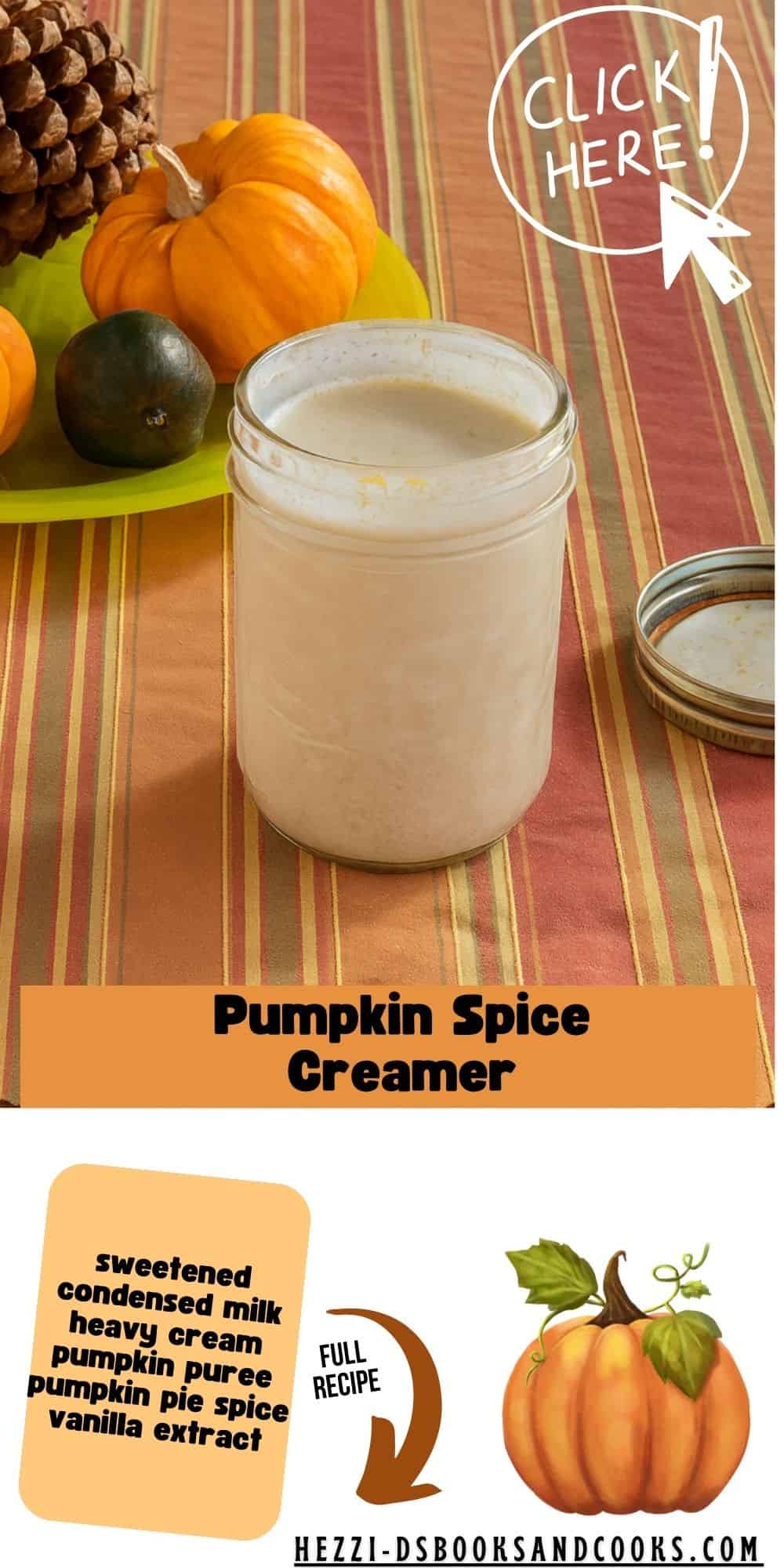 Pin Image: A jar of pumpkin creamer with a plate of mini pumpkins behind it, title, a list of ingredients.