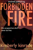Forbidden Fire (Forbidden #2) by Kimberly Kinrade