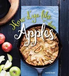 How d'ya Like them Apples is a cookbook all about apples!