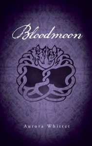 Bloodmoon by Aurora Whittet