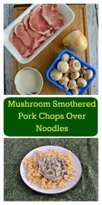 Love this easy weekday Mushroom Smothered Pork Chops Over Noodles