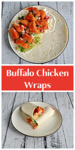 Pin Image: A wrap with lettuce and buffalo chicken on top of it, text title, A plate with a buffalo chicken wrap cut in half and stacked on top of each other.