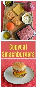 Everything you need to make an awesome Copycat Smashburger!