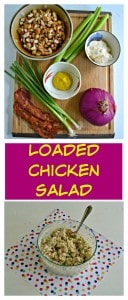 Everything you need to make a tasty Loaded Chicken Salad!