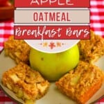 Pin Image: Title, a plate of oatmeal apple bars.