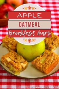Pin Image: Title, a plate of oatmeal apple bars.