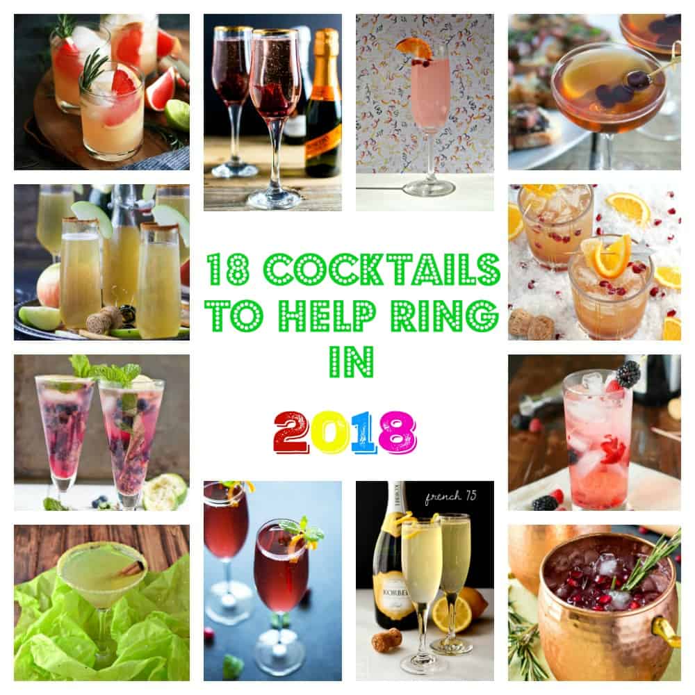 18 Cocktails to Help Ring in 2018!