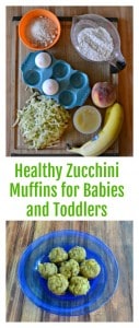 It's easy to make Healthy Zucchini Muffins for babies and toddlers and tailor them to your child's tastes.