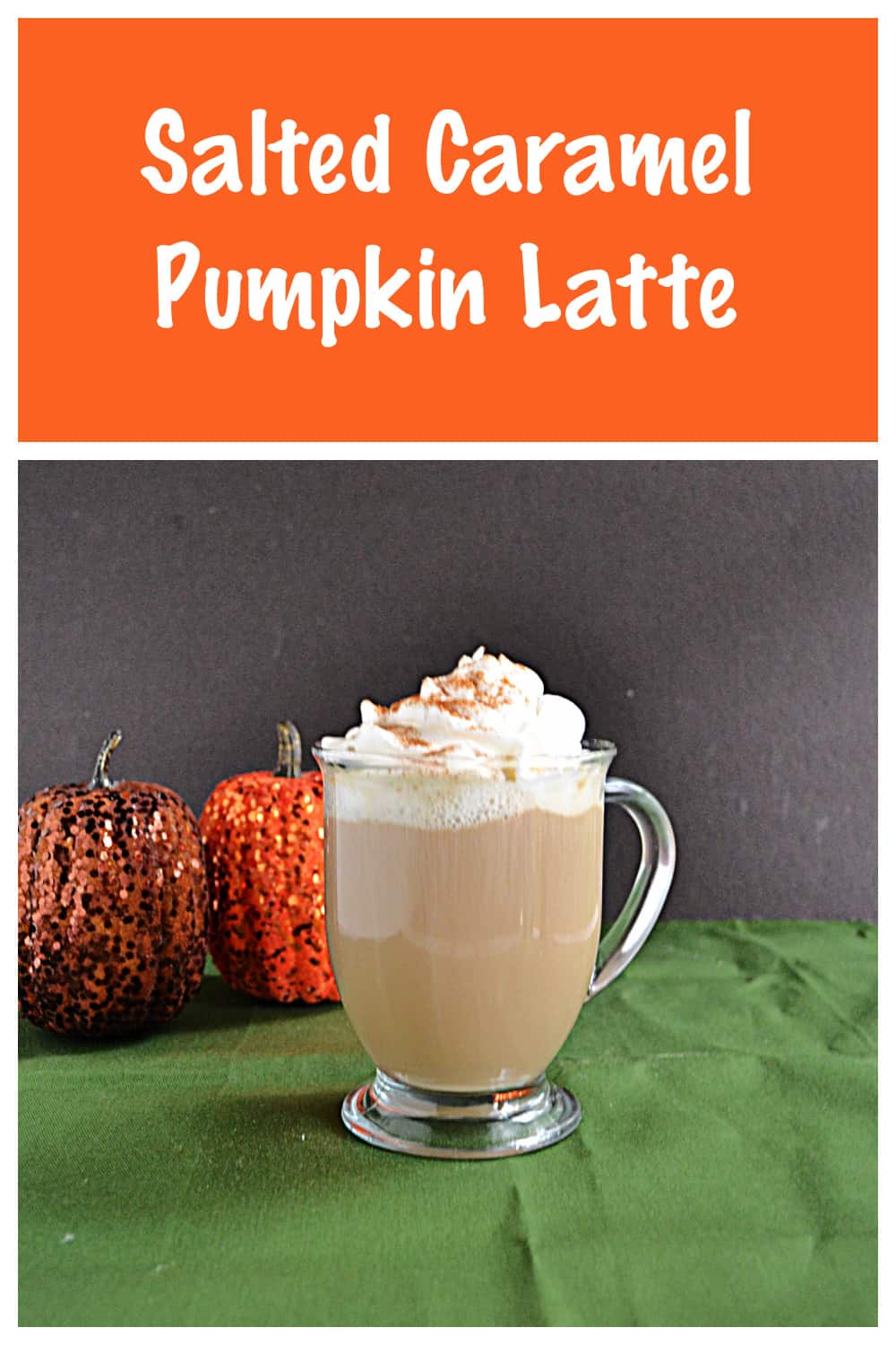 Pin Image:   Text title, a mug of pumpkin spice latte with 2 pumpkins behind it.