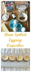 Everything you need to make Rum Spiked Eggnog Cupcakes