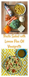 It doesn't take too long to make this tasty Pasta Salad with Lemon Flax Oil Vinaigrette