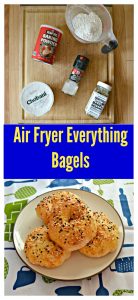 Everything you need to make Air Fryer Bagels