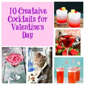 10 Creative Cocktails for Valentine's Day