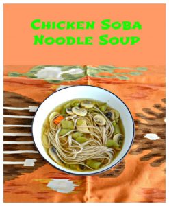 Chicken Soba Noodle Soup-Pinterest image with text overlay