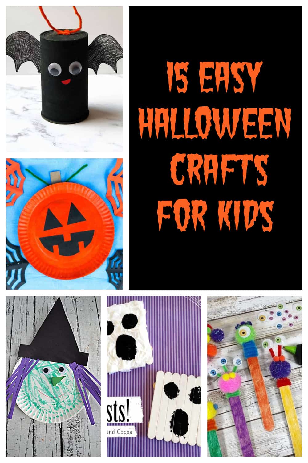 Pin Collage:   A toilet paper bat, a paper plate pumpkin, a paper plate witch, popsicle stick ghosts, popsicle stick monsters, text title.
