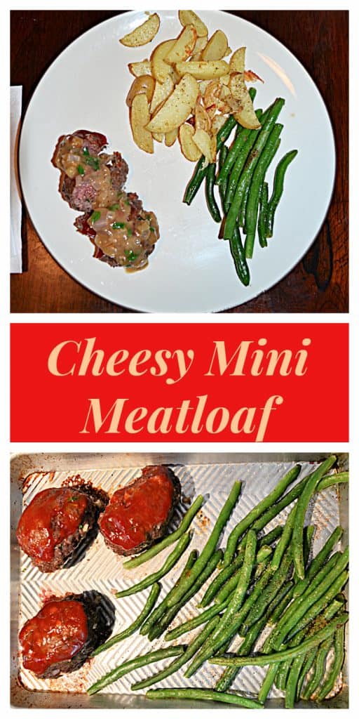 Pin Image: A white plate with a pile of steak fries, a pile of green beans, and a mini meatloaf sliced into four pieces with gravy on top, text overlay, a sheet pan with three mini meatloaves on one side with ketchup on top and a pile of green beans on the other side. 
