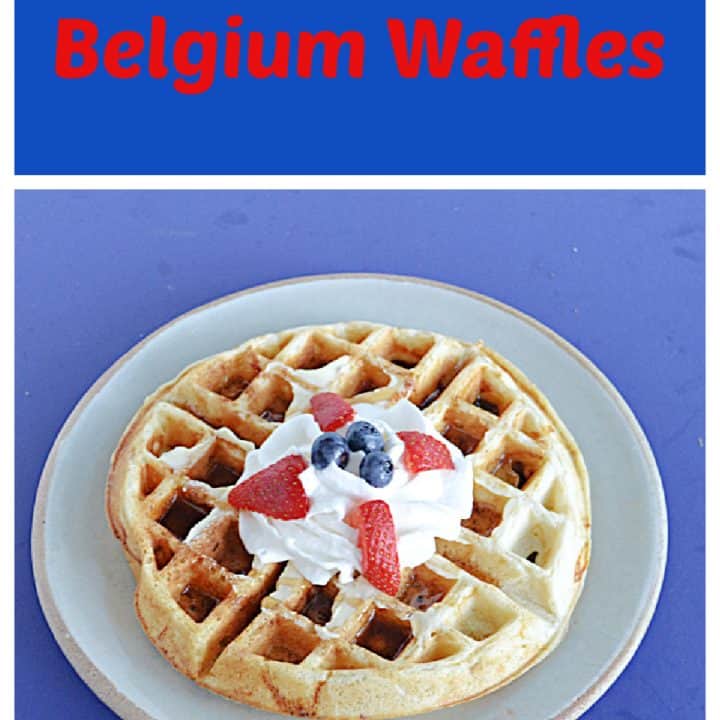 Pin image: Text, A plate with a Belgium waffle topped with whipped cream, blueberries, and strawberries.