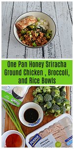 Pin Image: A bowl with Honey Srirach Chicken, Broccoli, and Rice, text, cutting board with a pack of ground chicken, chili sauce, soy sauce, broccoli, and a package of rice.