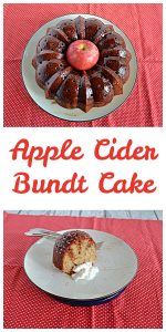 Pin Image: A plate with an Apple Cider Bundt Cake on it with an apple in the middle of the Bundt, text, a plate with a slice of cake, a dollop of whipped cream, and two forks on the plate.