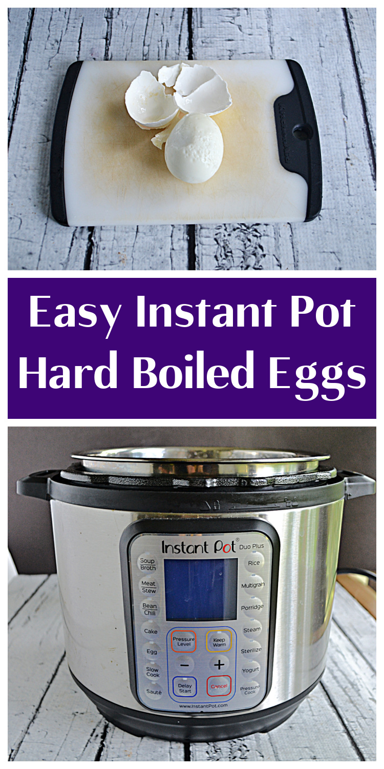 Pin Image:   A cutting board with a hard boiled egg out of the shell, text title, an Instant Pot.