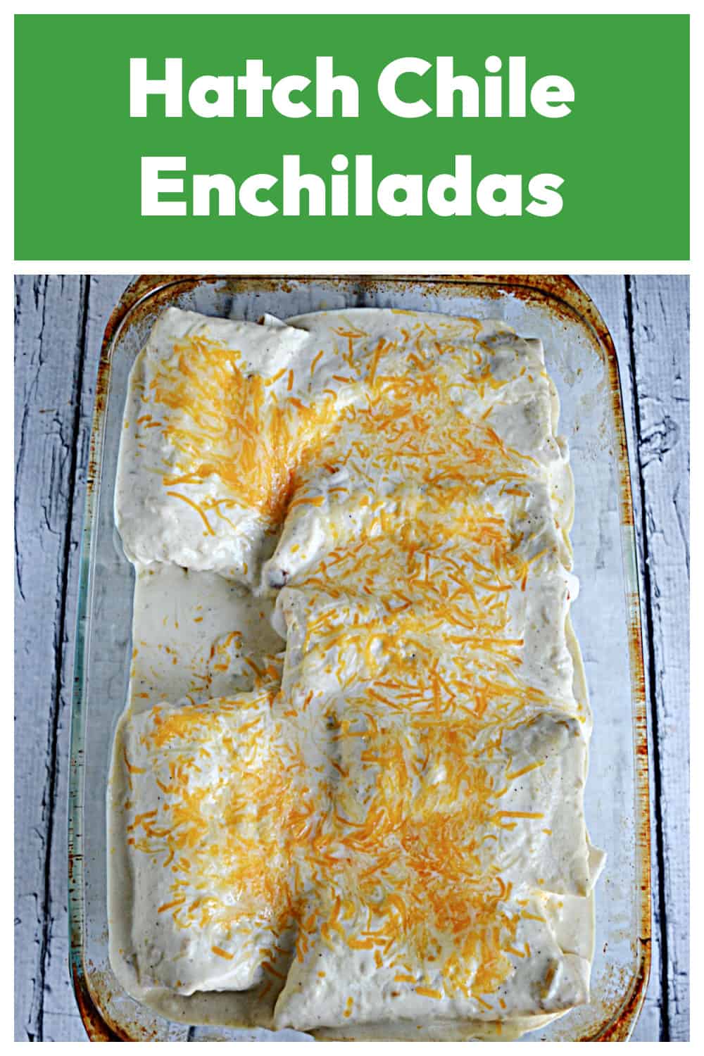 Beef Hatch Chile Enchiladas