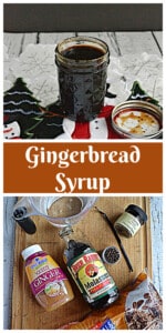 Pin Image: A jar of gingerbread syrup, text title, a cutting board with the ingredients on it.