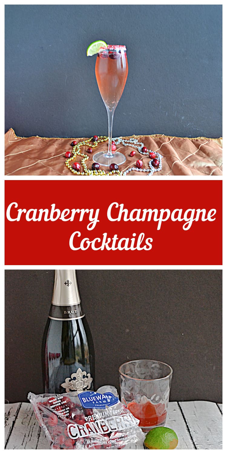 Pin Image:  A close up of a glass of Cranberry Champagne Cocktail, text title, a bottle of champagne with fresh cranberries, a lime, and a glass of cranberry juice.