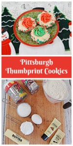 Pin Image: A plate with 3 thumbprint cookies that have red and green frosting in the middle, text title, a cutting board with ingredients on it.