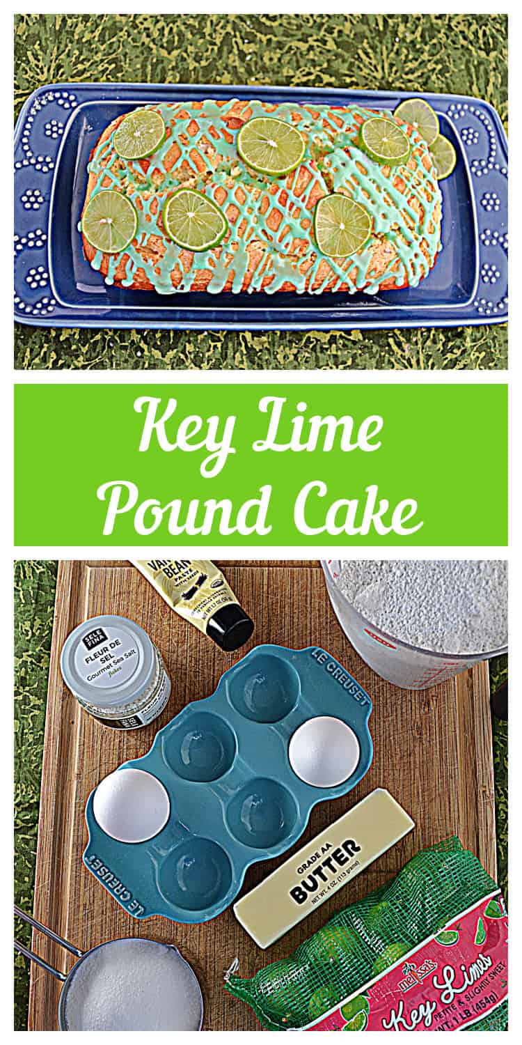 Pin Image:  Key Lime Pound Cake with green glaze and key lime slices on top, text title, a collection of all the ingredients needed to make the cake. 