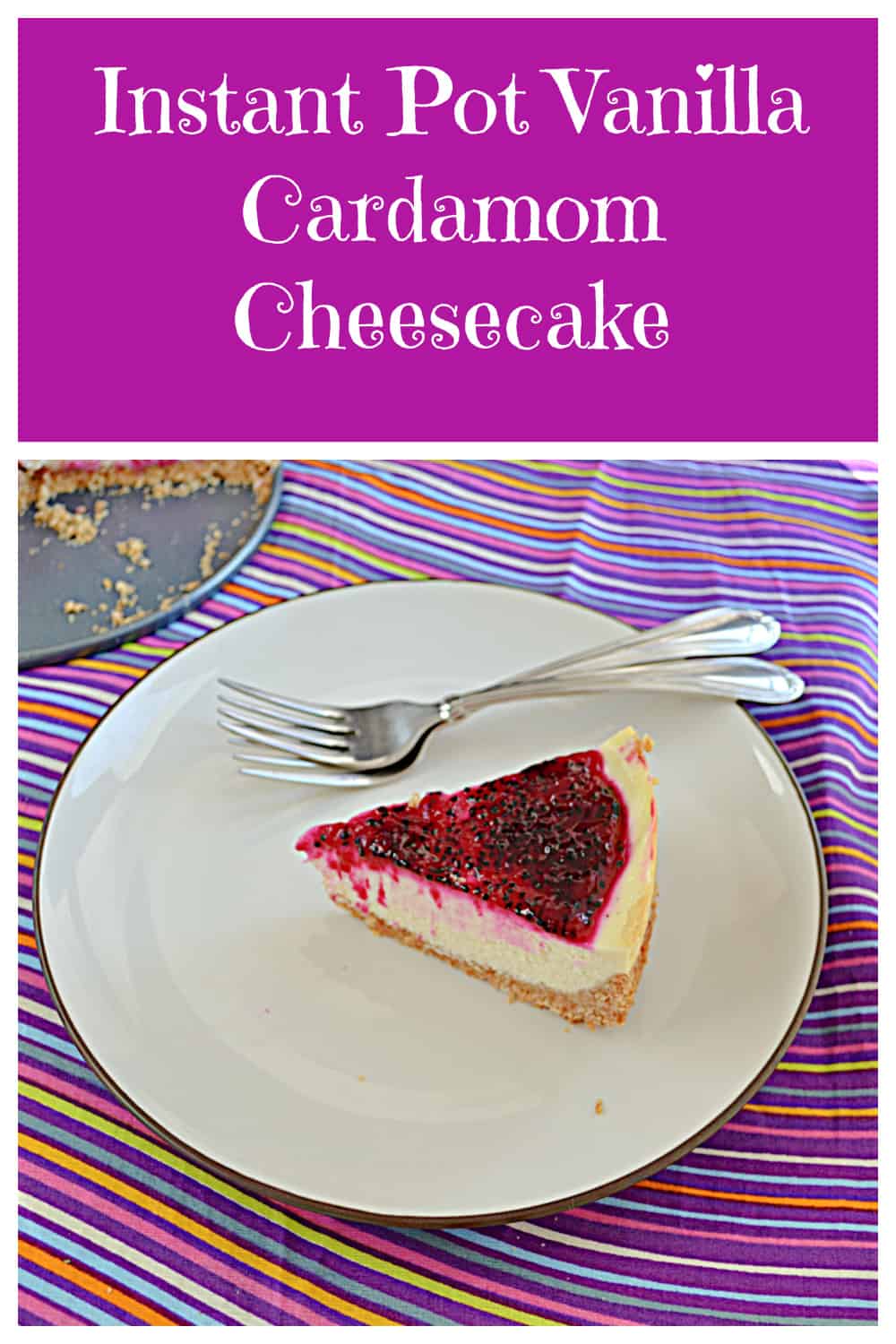 Pin Image: Text title, a plate with a slice of cheesecake, dragon fruit jam, and two forks.