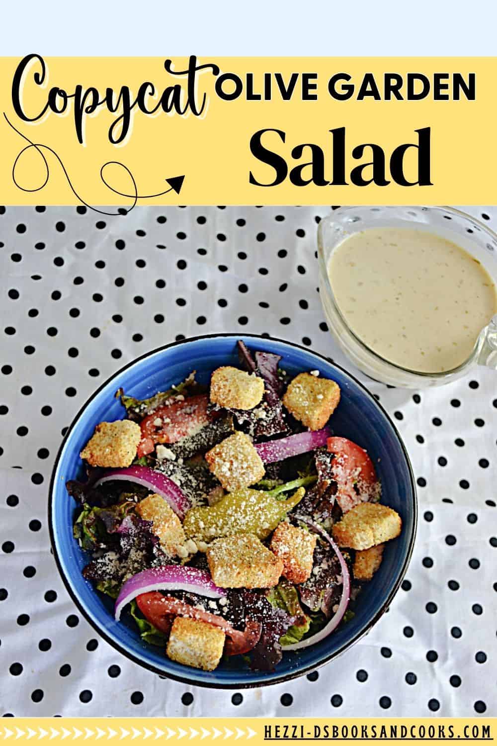 Pin Image: Text title, a big bowl of salad with toppings and a glass container of dressing.