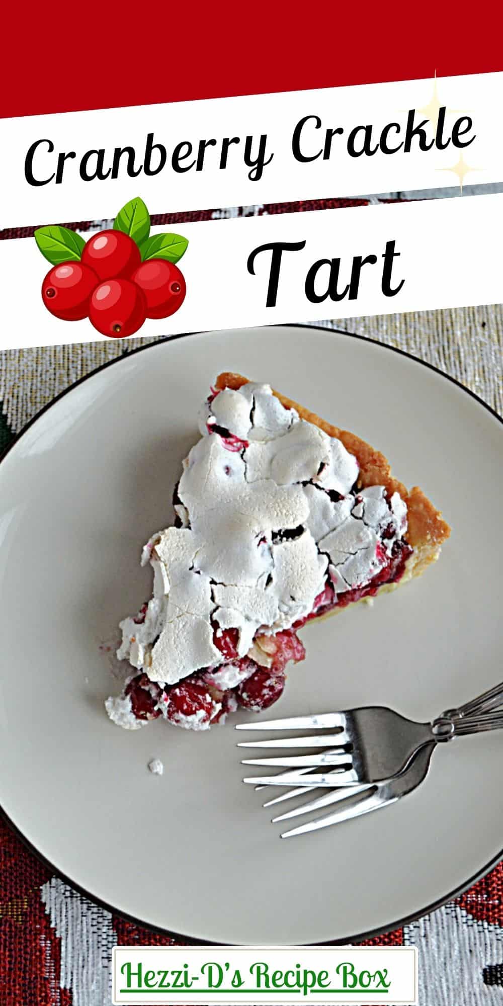 Pin Image: Text title, a close up of a slice of Cranberry Meringue tart.