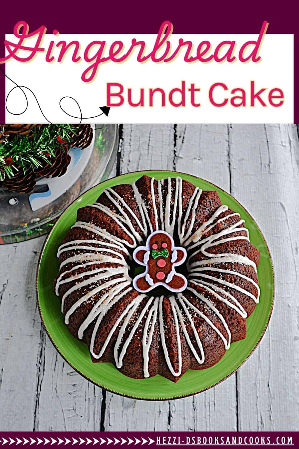 Pin Image: Text title, close up of a Bundt cake with white drizzle.
