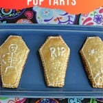 Pin Image: Title, a platter with three coffin shaped pop tarts on it.