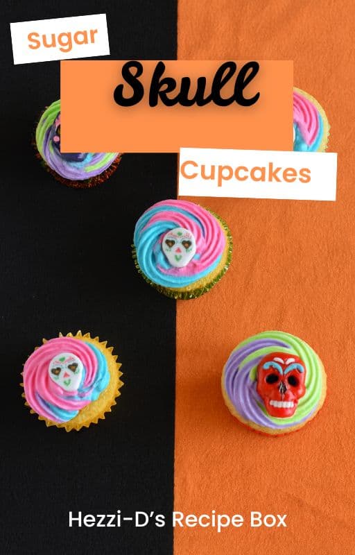 Pin Image: Five cupcakes with sugar skulls on them, title.