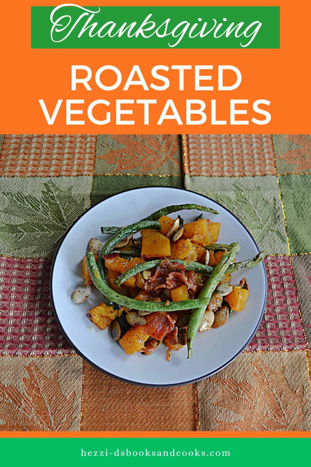 Pin Image: Title, a plate with butternut squash and green beans.